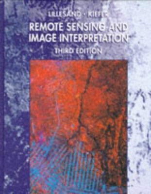 Remote Sensing and Image Interpretation 0471577839 Book Cover