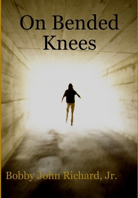 On Bended Knees 1300062193 Book Cover