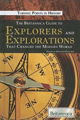 The Britannica Guide to Explorers and Explorati... 1615300287 Book Cover