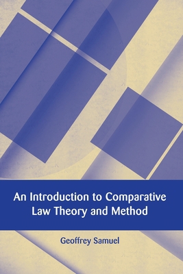 An Introduction to Comparative Law Theory and M... 1849466432 Book Cover