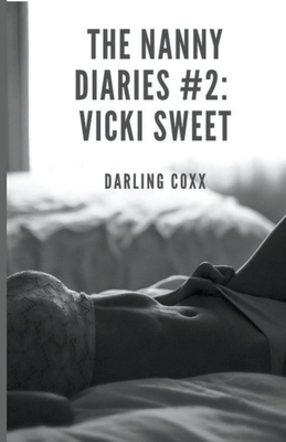 The Nanny Diaries #2: Vicki Sweet B0B9VXMHNC Book Cover