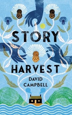 Story Harvest 1915075041 Book Cover