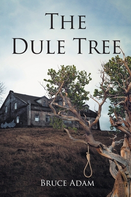 The Dule Tree B0D4NQP2RW Book Cover