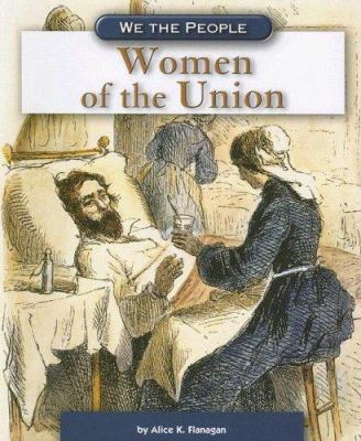 Women of the Union 0756520479 Book Cover