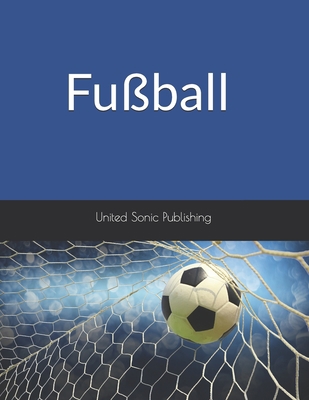 Fußball [German] 1655620460 Book Cover