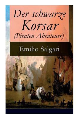 Der schwarze Korsar (Piraten Abenteuer) [German] 802685893X Book Cover