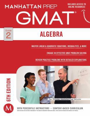 GMAT Algebra Strategy Guide B01B9TQ4JG Book Cover