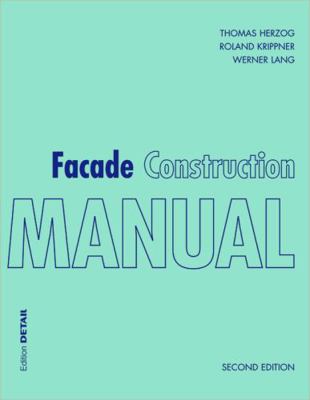 Facade Construction Manual 3955533697 Book Cover