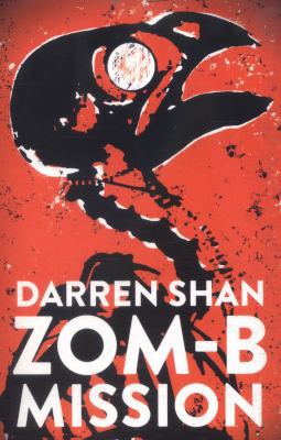 ZOM-B Mission 1471158365 Book Cover