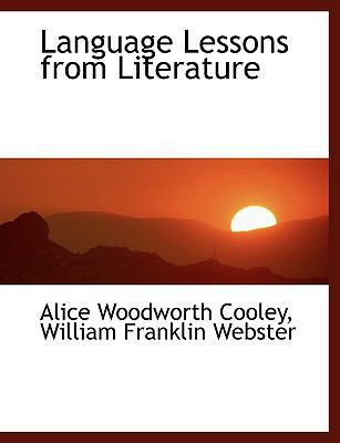 Language Lessons from Literature [Large Print] 0554468255 Book Cover