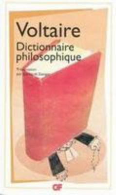 Dictionnaire philosophique [French] 2081231506 Book Cover