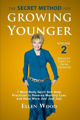 The Secret Method for Growing Younger, Volume 2... 172357497X Book Cover