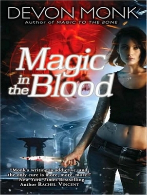 Magic in the Blood (Allie Beckstrom, 2) 1452653038 Book Cover