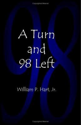 A Turn and 98 Left 1553697855 Book Cover