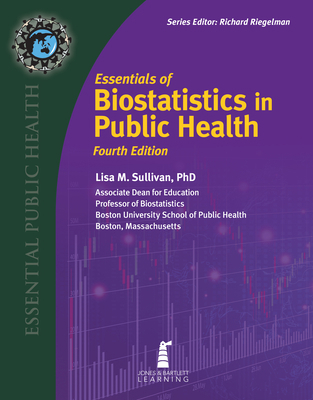 Essentials of Biostatistics in Public Health 1284288730 Book Cover