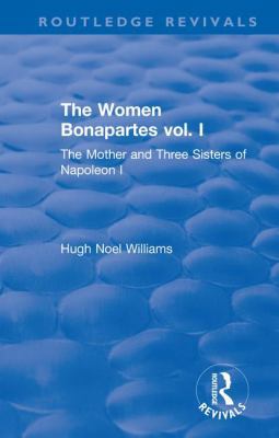 Revival: The Women Bonapartes vol. I (1908): Th... 1138567078 Book Cover