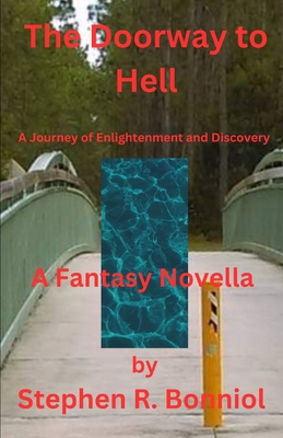 The Doorway to Hell: A Fantasy Novella B0DKP9Q4TY Book Cover