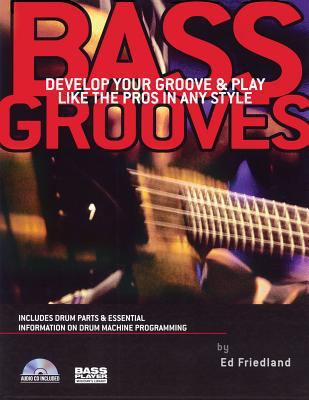 Bass Grooves: Develop Your Groove & Play Like t... B00A2QTK3A Book Cover