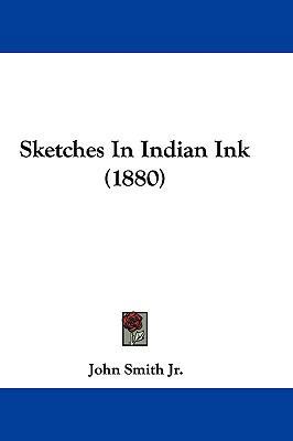 Sketches in Indian Ink (1880) 1104569809 Book Cover