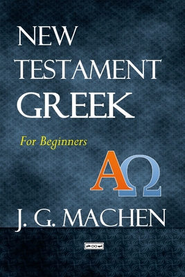 New Testament Greek: For Beginners 1447780817 Book Cover