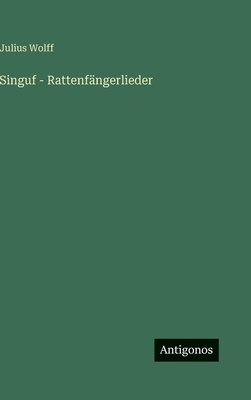 Singuf - Rattenfängerlieder [German] 3563193797 Book Cover