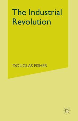 The Industrial Revolution: A Macroeconomic Inte... 134922393X Book Cover