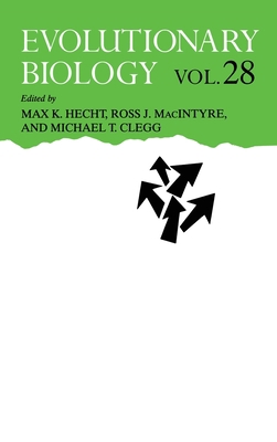 Evolutionary Biology: Volume 28 0306449277 Book Cover