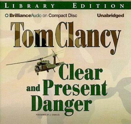 Clear and Present Danger 1441850589 Book Cover