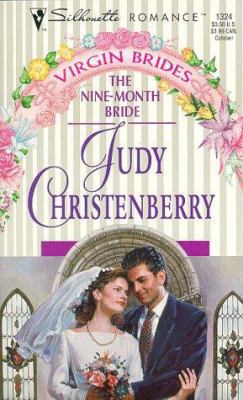 The Nine-Month Bride 0373193246 Book Cover