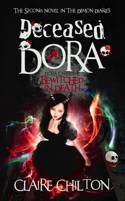 Deceased Dora 1908822287 Book Cover
