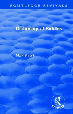 Dictionary of Riddles 0367262568 Book Cover