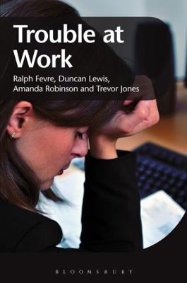 Trouble at Work 1408137038 Book Cover