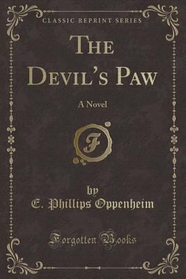 The Devil's Paw: A Novel (Classic Reprint) 145101032X Book Cover