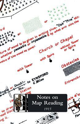 Notes on Map Reading, 1915. 1847349420 Book Cover