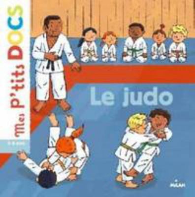 Le Judo [French] 2745963376 Book Cover