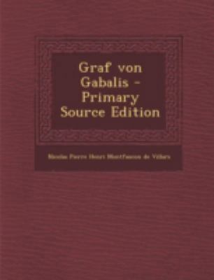 Graf Von Gabalis - Primary Source Edition [German] 1294729594 Book Cover
