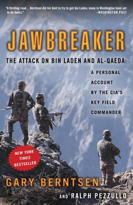 Jawbreaker: The Attack on Bin Laden and Al-Qaed... 0307351068 Book Cover