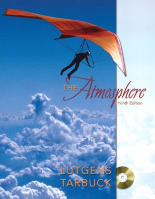 The Atmosphere: An Introduction to Meteorology 0131015672 Book Cover