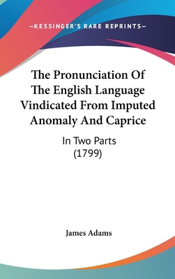 The Pronunciation Of The English Language Vindi... 1437375685 Book Cover
