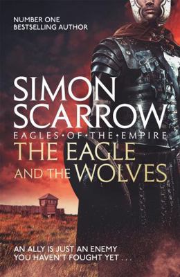 The Eagle and the Wolves 0755349989 Book Cover