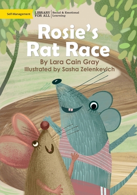 Rosie's Rat Race 1923063715 Book Cover
