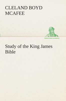 Study of the King James Bible 3849509508 Book Cover