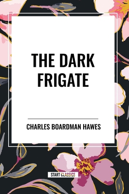 The Dark Frigate B0DC9SRLP6 Book Cover