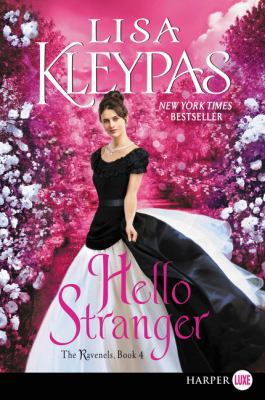 Hello Stranger: The Ravenels, Book 4 [Large Print] 0062792113 Book Cover