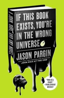 If This Book Exists, You're in the Wrong Univer... 1250195837 Book Cover