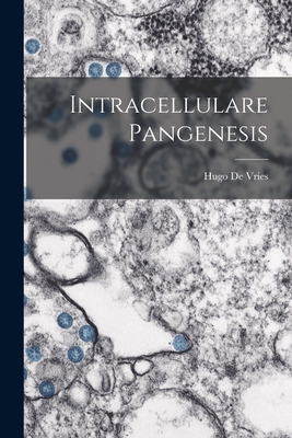 Intracellulare Pangenesis 1018500839 Book Cover