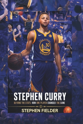 Stephen Curry: Beyond the Stats- How One Player...            Book Cover