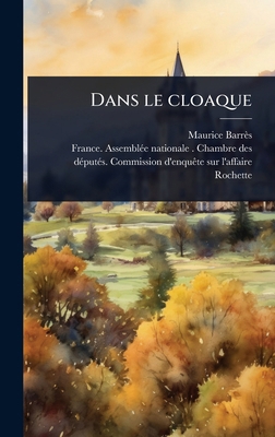 Dans le cloaque [French] 102400953X Book Cover