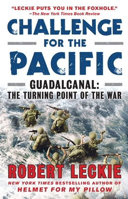 Challenge for the Pacific: Guadalcanal: The Tur... 0553386913 Book Cover