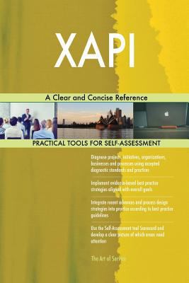 XAPI A Clear and Concise Reference 0655346627 Book Cover